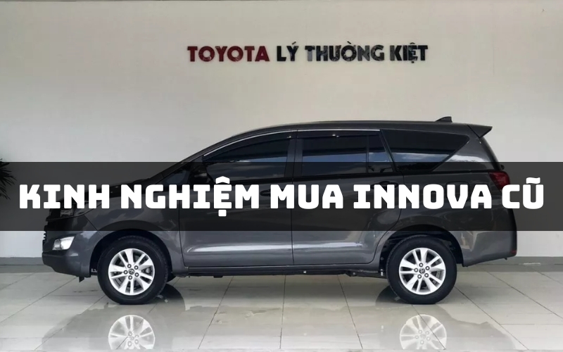 kinh nghiệm mua innova cũ