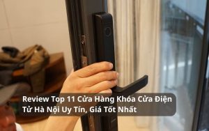 cửa hàng khóa cửa điện tử hà nội