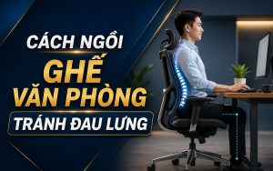 cách ngồi ghế văn phòng tránh đau lưng