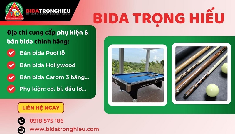 Mua bàn bida và phụ kiện bida tại Bida Trọng Hiếu